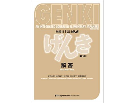 GENKI - An integrated course in elementary Japanese - Klucz odpowiedzi - Trzecia Edycja